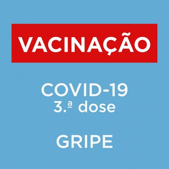 Vacinação Contra a Gripe e 3ª Dose contra a Covid-19 em Oliveira do Bairro