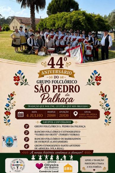 44.&ordm; Anivers&aacute;rio do Grupo Folcl&oacute;rico S. Pedro da Palha&ccedil;a